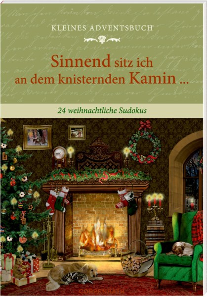 Sinnend sitz ich an dem knisternden Kamin ... 24 weihnachtliche Sudokus