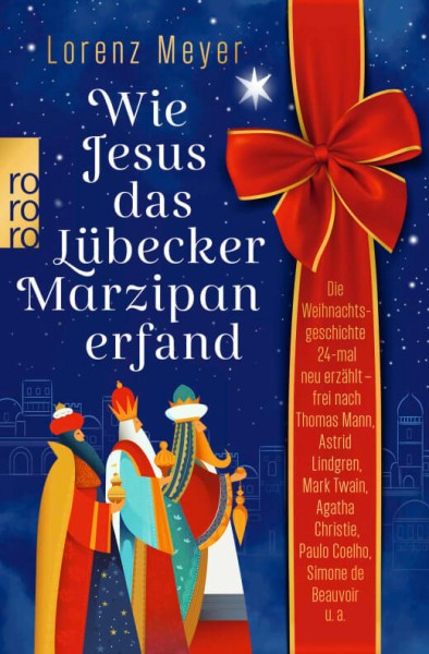 Lorenz Meyer: Wie Jesus das Lübecker Marzipan erfand