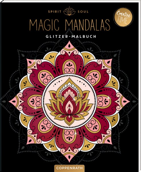 Spirit & Soul Magic Mandalas - Glitzer-Malbuch (Creative Time)