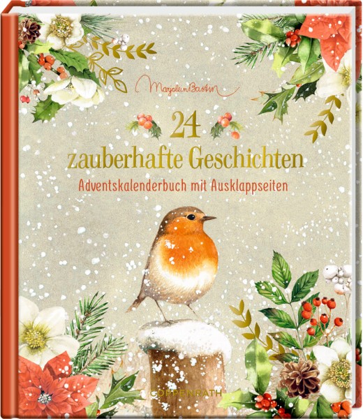 Adventskalenderbuch: 24 zauberhafte Geschichten (Marjolein Bastin)