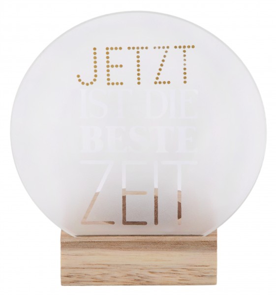 GLASPOESIE "JETZT IST DIE BESTE ZEIT" Teelicht