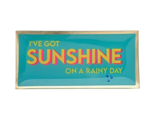 Love Plates, Glasteller L, Motiv: I´ve got sunshine on a rainy day, türkis