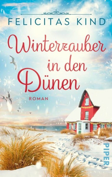 Felicitas Kind: Winterzauber in den Dünen