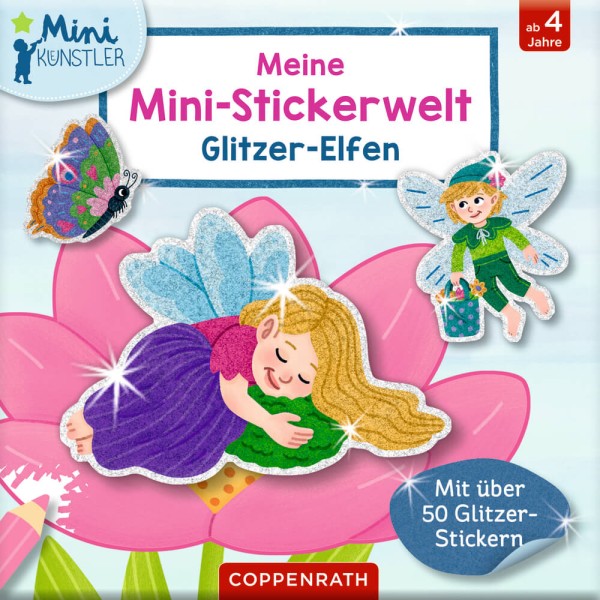 Meine Mini-Stickerwelt - Glitzer-Elfen (Mini-Künstler) - Mit über 50 Glitzer-Stickern