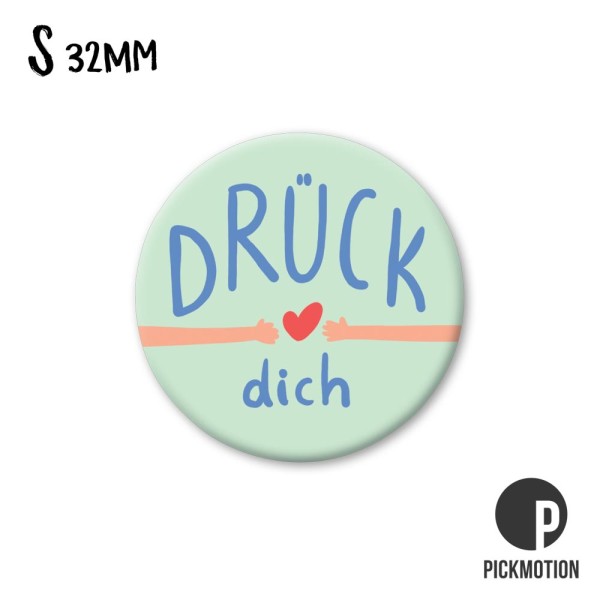 Magnet S drück dich