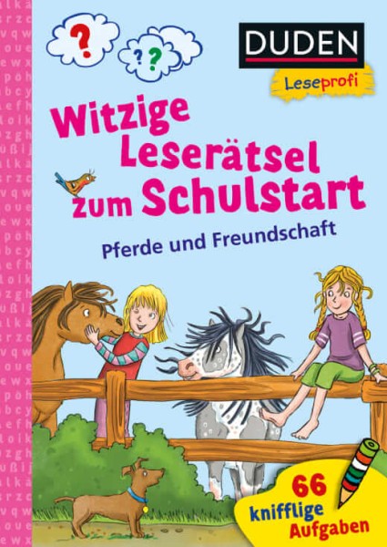 Duden Leseprofi – Witzige Leserätsel zum Schulstart – Pferde und Freundschaft