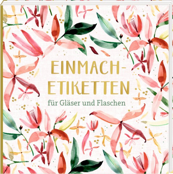 Etikettenbüchlein: Einmach-Etiketten (All about rosé)