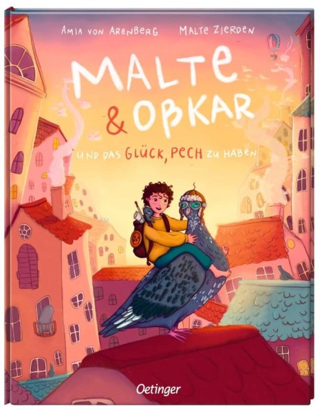 Malte Zierden, Amia von Arenberg: Malte & Oßkar und das Glück, Pech zu haben