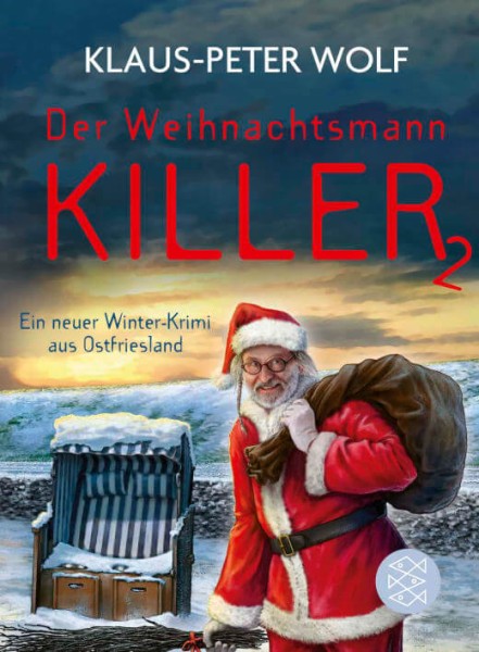 Klaus-Peter Wolf: Der Weihnachtsmannkiller 2