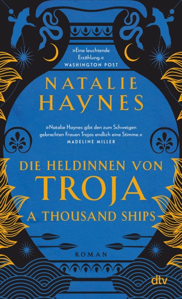 Natalie Haynes: A Thousand Ships – Die Heldinnen von Troja