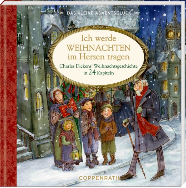 Ich werde Weihnachten..., Das kleine Adventsglück - Adventskalenderbuch