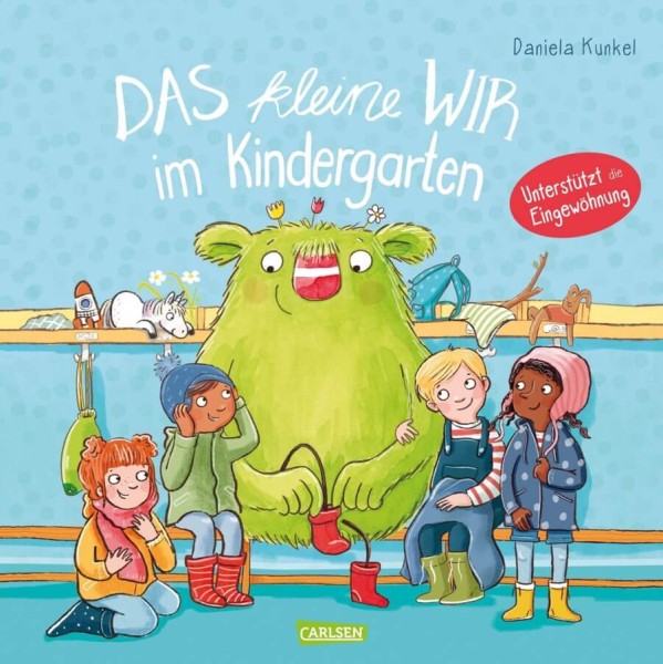 Daniela Kunkel: Das kleine WIR im Kindergarten