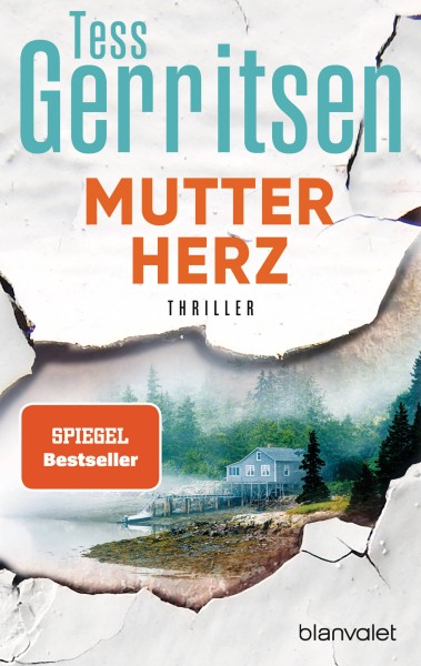 Tess Gerritsen: Mutterherz