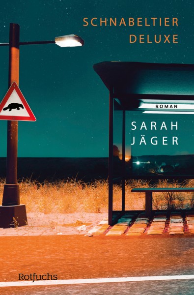 Sarah Jäger: Schnabeltier deluxe