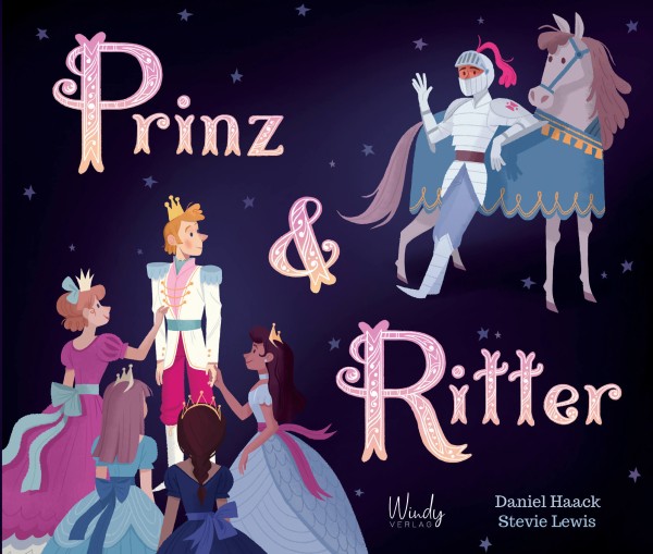 Daniel Haack: Prinz & Ritter