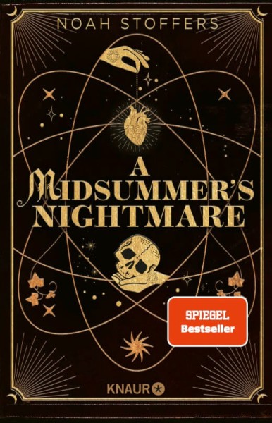 Noah Stoffers: A Midsummer´s Nightmare