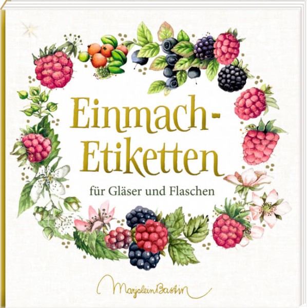 Etikettenbüchlein: Einmach-Etiketten (Marjolein Bastin)