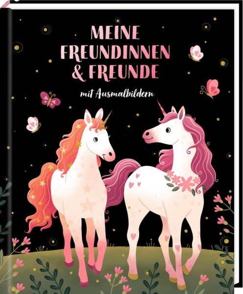 Freundebuch: Einhorn - Meine Freundinnen & Freunde